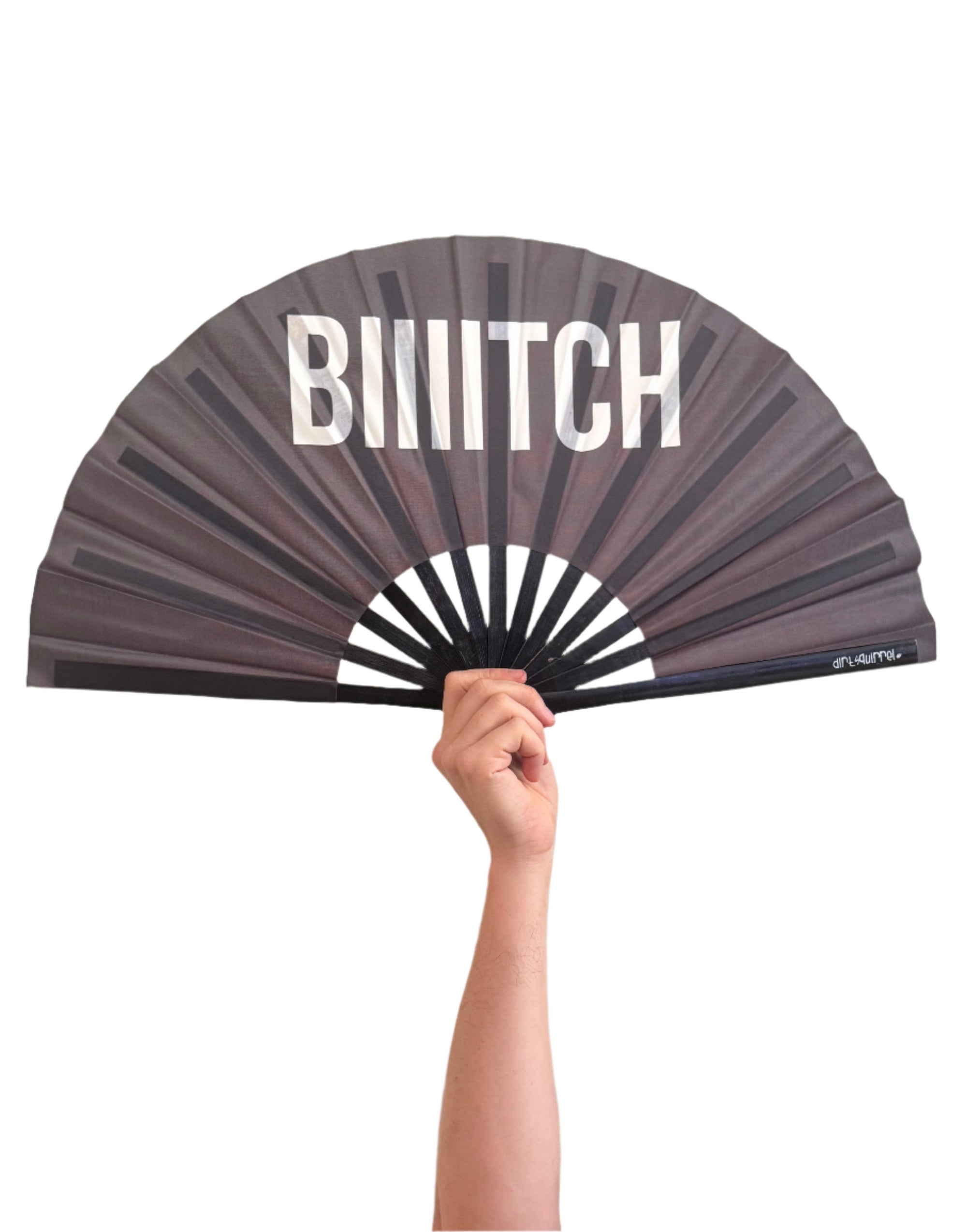 Biiitch Fan