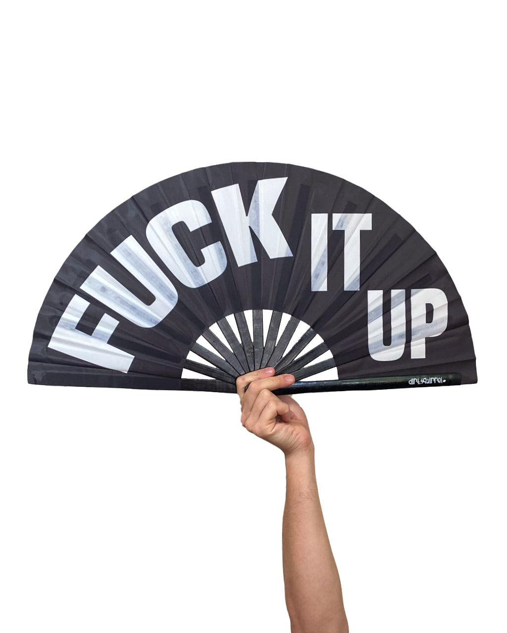F*ck It Up Fan